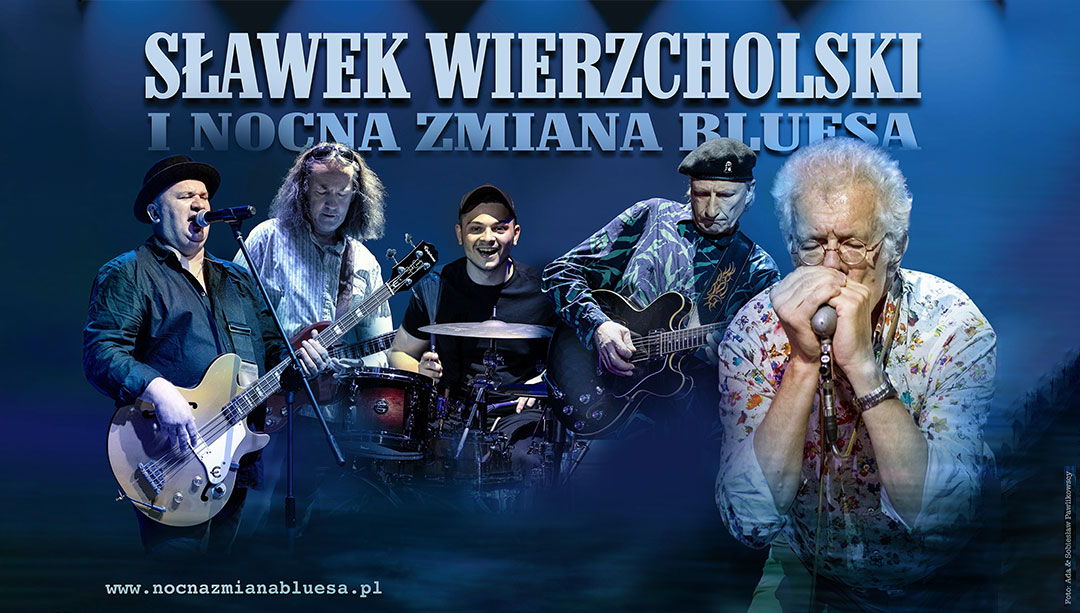 Sławek Wierzcholski – Nocna Zmiana Bluesa