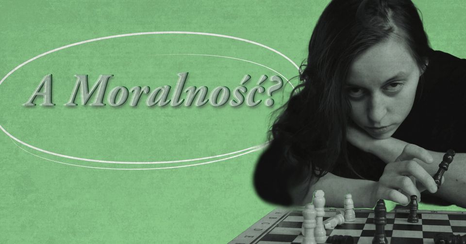 Spektakl A moralność