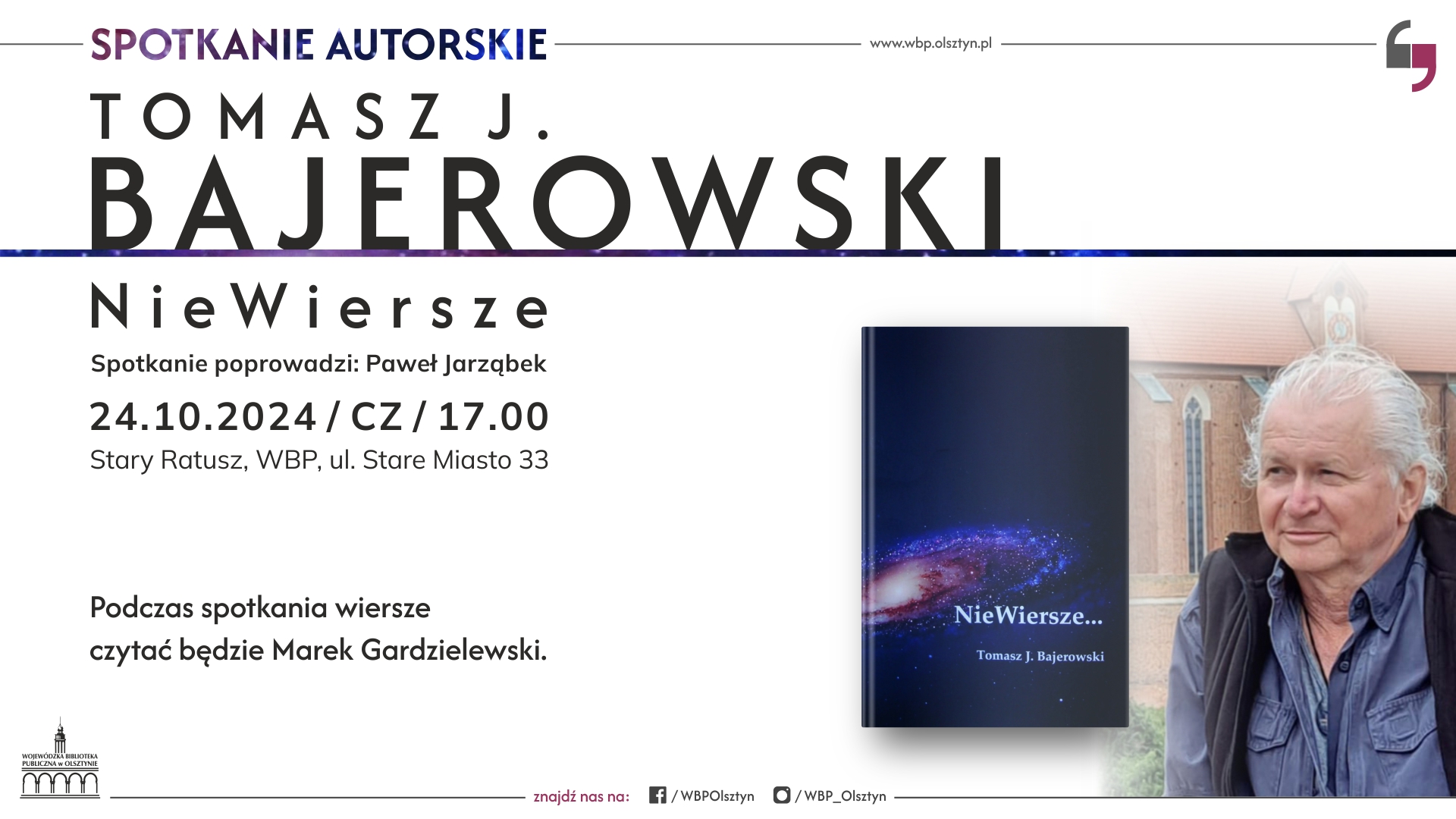 Spotkanie autorskie w WBP: Tomasz J. Bajerowski