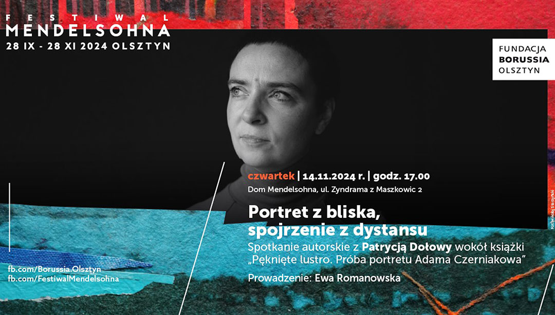 Portret z bliska, spojrzenie z dystansu – spotkanie autorskie z Patrycją Dołowy