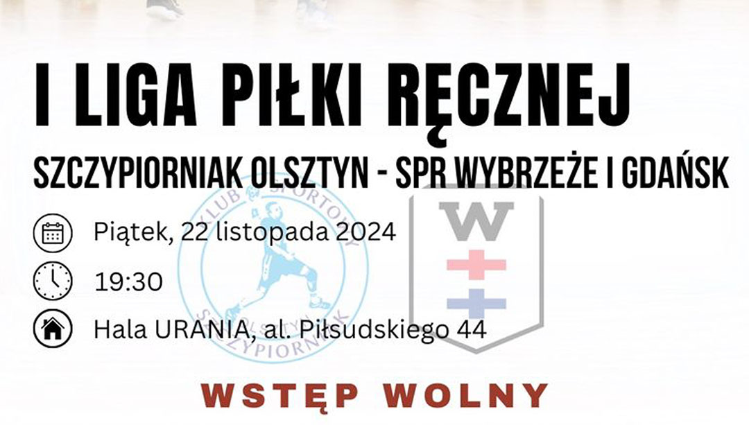 Szczypiorniak Olsztyn - SPR Wybrzeże I Gdańsk